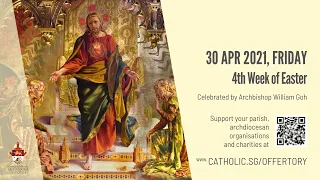 Catholic Weekday Mass Today Online - Friday, 4th Week of Easter 2021