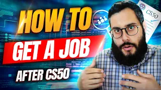 How To Get a Job After CS50