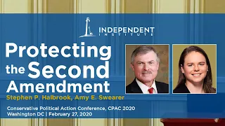Protecting the Second Amendment | Stephen P. Halbrook and Amy E. Swearer