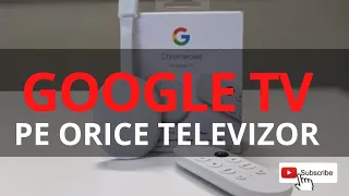 Google Chromecast TV. Transformă orice televizor într-unul inteligent, cu Google TV