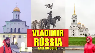 VISITANDO O CENTRO HISTÓRICO DE VLADIMIR - NO ANEL DO OURO - RÚSSIA.