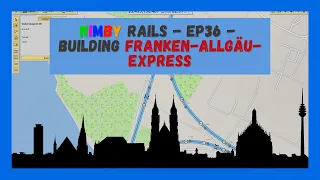 NIMBY Rails | Timelapse | Episode 36 | Building Franken-Allgäu-Express