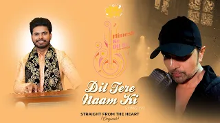 Dil Tere Naam Ki (Studio Version)| Himesh Ke Dil Se The Album|Himesh Reshammiya| Navdeep Wadali|