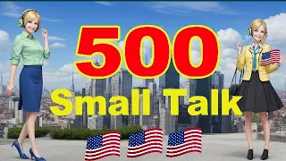 500 American Daily Small Talk Q&A in English | Speaking and Listening Practice for Beginners