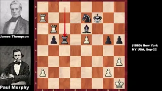 Paul Morphy vs James Thompson - New York (1860) #272