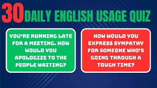 30 Daily English Conversation Quiz | Everyday English Conversation Practice