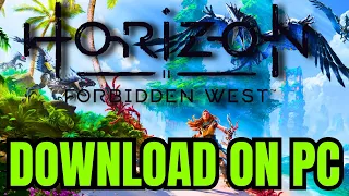 How To DOWNLOAD Horizon Forbidden West On PC/Laptop (2024)