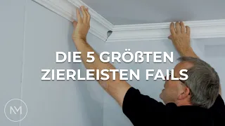 Die 5 größten Zierleisten Fails