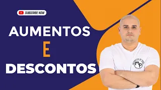 Porcentagem aumentos e descontos