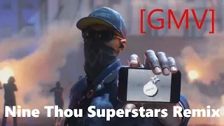 [GMV] Nine Thou Superstars Remix