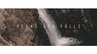 "Peaks and Falls"- Filmconvert Test- Panasonic GH4 Short Film