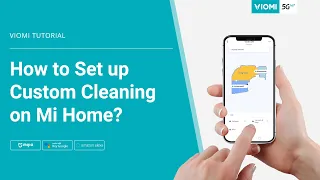 Viomi Robot Vacuum-mop - How to Set up Custom Cleaning on MiHome App