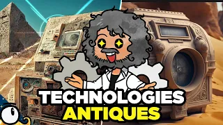 8 TECHNOLOGIES ANTIQUES trop en avance sur leur temps !