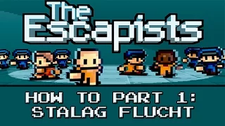 The Escapists | How To Escape: "Stalag Flucht" - Day 1 of 2 (Xbox One Gameplay)