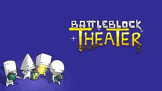 Boss Stage - BattleBlock Theater