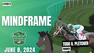 Mindframe Belmont Stakes 2024 Preview