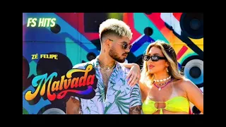 MALVADA | ZÉ FELIPE