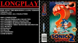 Sonic the Hedgehog 2: Long Version [v1.8.1] (MOD) - (Longplay - All Characters | 100% Completion)