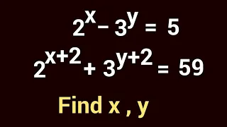 An awesome exponential problem || Olympiad math question || Find x,y