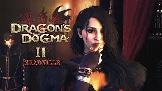 Вильгельмина и лже-Владыка, Темница и Маскарад ⚔ Dragon's Dogma 2 Прохождение игры #4