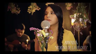 Ewayá - Juliette Robles - Huayno de las flores  [Chester Sessions]