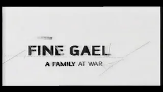 Fine Gael: A Family at War | Complete Series | RTÉ Documentary 2003
