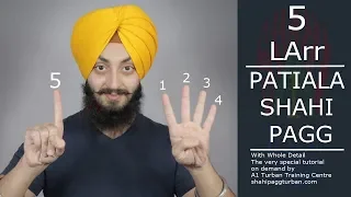 Patiala Shahi Pagg | With Whole Detail | 5 Larr