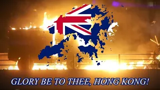 "Glory to Hong Kong" Anthem of the Hong Kong Protests [English Version]