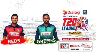 Reds vs Greens – Dialog-SLC Invitational T20 League | Match 5