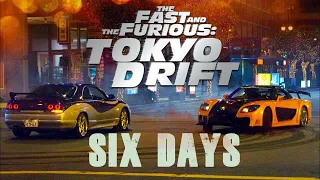 Six Days - Tokyo Drift (Legendado) PT-BR