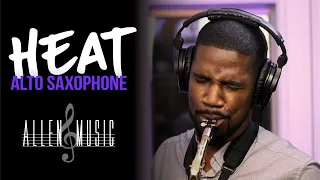 Heat - Saxophone Cover by Nathan Allen