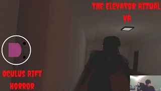 The Elevator Ritual with Musica Gray - Oculus Rift CV1 - PC - 1080p - VR