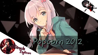 Nightcore - Popcorn 2012 (Trance Dubstep Remix) (Remix) [DJ Helli]