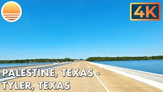 🇺🇸 [4K60] Palestine, Texas to Tyler, Texas! 🚘 Drive with me!
