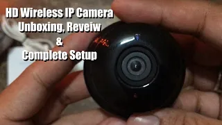 HD Wireless IP Camera | Unboxing and Complete Setup Process| AMTVPro