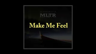 Make Me Feel by MLTR (Lyrics Video)