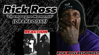 RICK ROSS DISSED DRAKE 2 HOURS LATER! Rick Ross - Champagne Moments [REACTION!!]