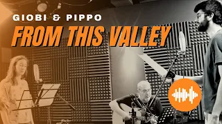 Giobi & Pippo - From this valley