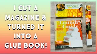 Turning a magazine into a Glue Book • Karens gone wild 🤣