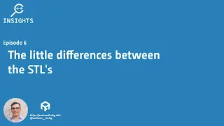 C++ Insights - Episode 6: The little differences between the STL's