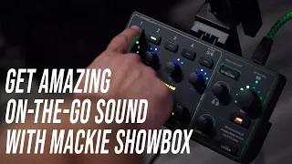 Get Amazing On-The-Go Sound in All-in-One Package with Mackie ShowBox, featuring Travis Shallow