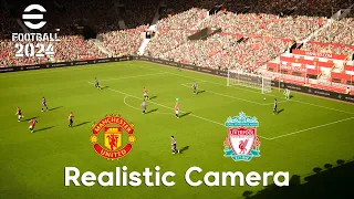 eFootball™ 2024 - Realistic Camera | Manchester United vs liverpool  | PC 4k