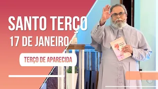 Terço de Aparecida com Pe. Antonio Maria - 17 de janeiro de 2023 [Mistérios  Dolorosos]