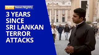 Pope Meets with Delegation on 3rd Anniversary of Sri Lankan Terror Attacks | EWTN News Nightly