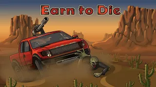 Earn to Die Desert Dash Gameplay