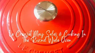 Le Creuset May Sales & Cooking In the Round Wide Dutch Oven| Springtime |May 2024