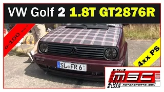 Volkswagen Golf 2 1.8t GT2876r 0-100 400 Ps
