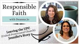 Leaving the United Pentecostal Church: Jennifer's Story