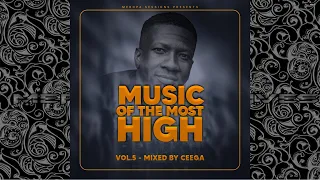 Ceega Wa Meropa - Music Of The Most High 2021