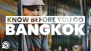 THINGS TO KNOW BEFORE YOU GO TO BANGKOK